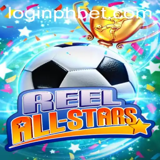 Exploring the Thrilling World of ReelAllStars with phbet